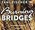 Burning Bridges (Fletcher University #1)