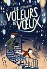 Les voleurs de voeux by Jacqueline  West