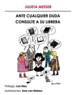Ante cualquier duda consulte a su librera
