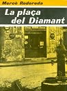La plaça del Diamant