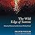 The Wild Edge of Sorrow by Francis Weller