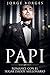 Papi by Jorge Borges