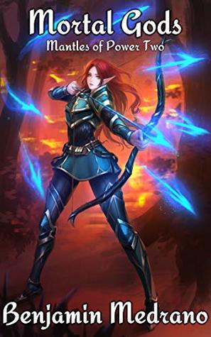 Mortal Gods (Mantles of Power #2)