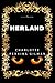 Herland by Charlotte Perkins Gilman Herland by Charlotte Perkins Gilman