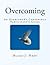 Overcoming by Blake J. Neff