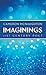 Imaginings by Cameron Mcnaughton