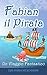 Fabian il Pirata: Un Viaggio Fantastico