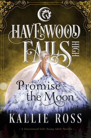 Promise the Moon (Havenwood Falls High #20)