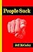 People Suck
