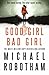 Good Girl, Bad Girl (Cyrus Haven, #1)