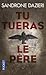 Tu tueras le père