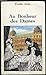 AU BONHEUR DES DAMES. Dossi...