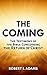THE COMING: The Testimony o...