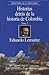 Historias Detrás De La Historia De Colombia, Tomo I
