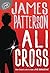 Ali Cross by James Patterson