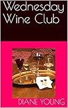Wednesday Wine Club