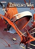 Wunderwaffen presents: Zeppelin's War Vol. 3: Zeppelin against pterodactyls