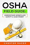 OSHA Field Guide:...