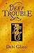 Deep Trouble