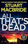 Book cover for All That’s Dead (Logan McRae, #12)