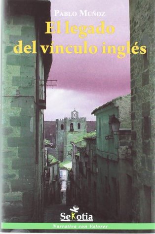 El legado del vínculo inglés (Paperback)