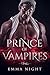 Prince of Vampires by Emma Night