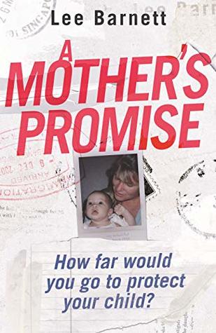 A Mother’s Promise (Kindle Edition)