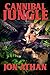 Cannibal Jungle