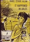 Mystery in Arles by Mabel Esther Allan