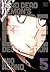 Dead Dead Demon’s Dededede Destruction, Vol. 5