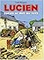 Lucien - Tome 05 - Lucien se met au vert