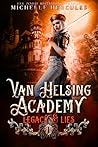 Van Helsing Academy by Michelle Hercules