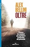 Oltre: Pensare da campioni per esprimersi al massimo del potenziale Oltre: Pensare da campioni per esprimersi al massimo del potenziale