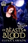 Of Beasts and Blood by Elena Lawson