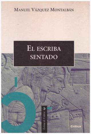 El escriba sentado (Paperback)