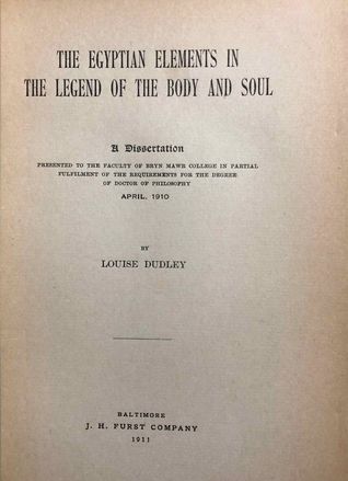 The Egyptian Elements in the Legend of the Body and Soul: A Dissertation (Paperback)