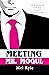 Meeting Mr. Mogul