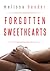 Forgotten Sweethearts