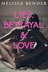 Lies, Betrayal & ...