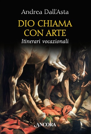 Dio chiama con arte