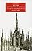 Milano. Esoterismo e mistero.