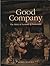 Good company: the story of Scottish & Newcastle
