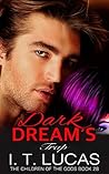 Dark Dream’s Trap