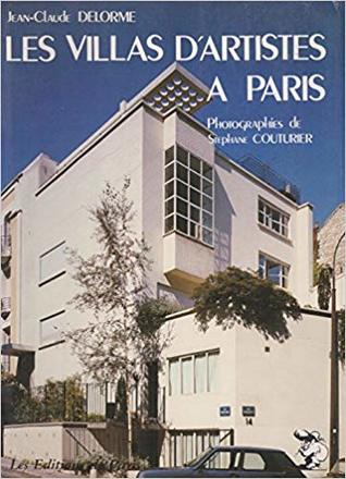 Les Villas D'Artistes a Paris: de Louis Sue a Le Corbusier (Paperback)