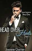 Head Over Heels: Part 1