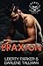 Braxton (Rebel Guardians MC #1)