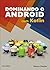 Dominando o Android com Kotlin (Portuguese Edition)