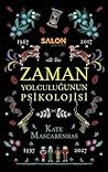 Zaman Yolculuğunun Psikolojisi by Kate Mascarenhas
