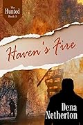 Haven's Fire