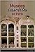 Musées Insolites De Paris: Collections Secrètes, Curiosités, Objets Rares
